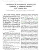 Autonomous 3D reconstruction, mapping and exploration of indoor environments with a robotic arm